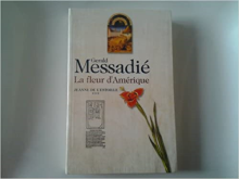 La fleur d'Amérique (Jeanne de l'Estoille)